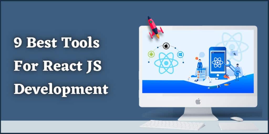 Best Tools for React Development
