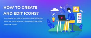 How To Create And Edit Icons? | TechRecur