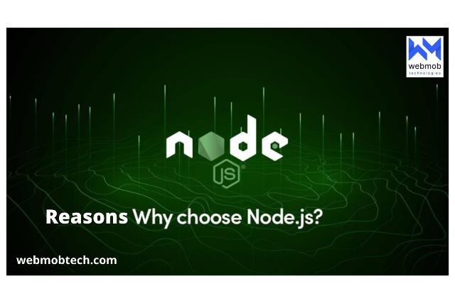 Reasons to Choose Node.js