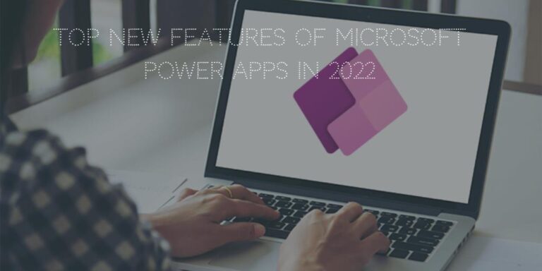 New Features of Microsoft Power Apps