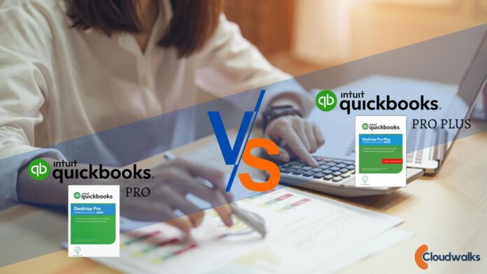 differences between QuickBooks Pro and Pro Plus